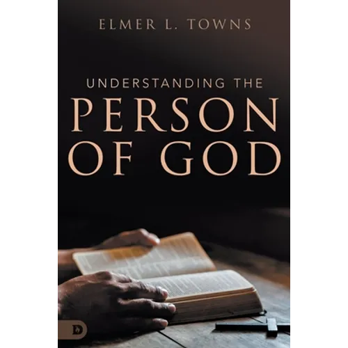 Understanding the Person of God