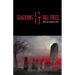 Shadows & Tall Trees 8