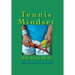 Tennis Mindset