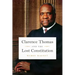 Clarence Thomas and the Lost Constitution