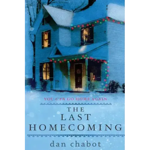 The Last Homecoming
