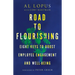 Road to Flourishing: Eight Keys to Boost Employee Engagement and Well-Being