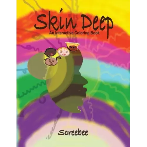 Skin Deep: An Interactive Coloring Book
