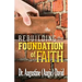 Rebuilding the Foundation of Faith