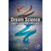 Dream Science: Exploring the Forms of Consciousness