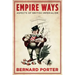 Empire Ways: Aspects of British Imperialism