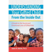 Understanding Your Gifted Child from the Inside Out: A Guide to the Social and Emotional Lives of Gifted Kids