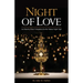 Night of Love: An Hour-by-Hour Companion for the Fatima Night Vigil