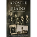 Apostle to the Plains: The Life of Father Nicola Yanney