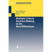 Multiple Criteria Decision Making in the New Millennium: Proceedings of the Fifteenth International Conference on Multiple Criteria Decision Making (M
