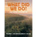 What Did We Do?: The Survival of Human Life