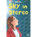 Sky in Stereo Vol. 1