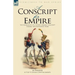 A Conscript for Empire: the Experiences of a Young German Conscript During the Napoleonic Wars