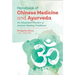 Handbook of Chinese Medicine and Ayurveda: An Integrated Practice of Ancient Healing Traditions