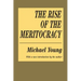 The Rise of the Meritocracy