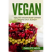 Vegan: Healthy Vegan Dump Dinner Recipes on a Budget (Vegan Cookbook, Free, Vegetarian)