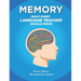 Memory - What Every Language Teacher Should Know
