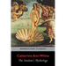 The Student's Mythology: A Compendium of Greek, Roman, Egyptian, Assyrian, Persian, Hindoo, Chinese, Thibetian, Scandinavian, Celtic, Aztec ...