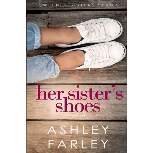 Her Sister's Shoes