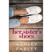 Her Sister's Shoes