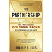 The Partnership: The Making of Goldman Sachs