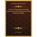 A View of Freemasonry from the Deliverance to the Dedication of King Solomon's Temple