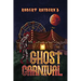 Ghost Carnival