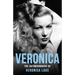 Veronica: The Autobiography of Veronica Lake