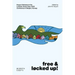Free and Locked Up!: Essays Delivered at the Lutheran Study Days 2020 Conference in Bergen, Norway