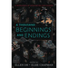 A Thousand Beginnings and Endings