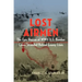Lost Airmen: The Epic Rescue of WWII U.S. Bomber Crews Stranded Behind Enemy Lines