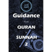 Guidance from Quran and Sunnah 2