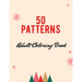50 Patterns: Adult Coloring Book