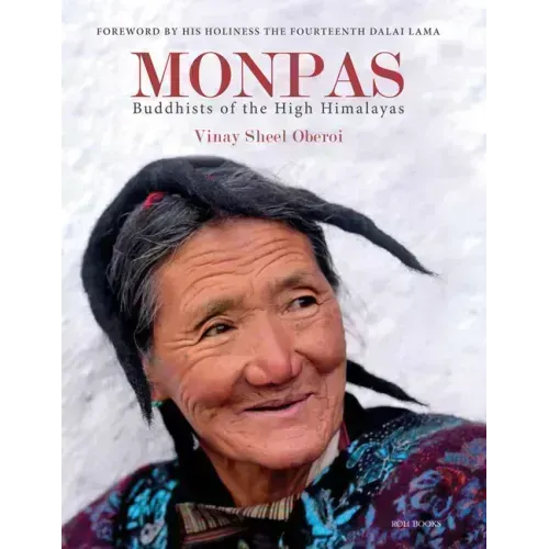 Monpas: Buddhists of the High Himalayas