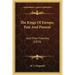 The Kings Of Europe, Past And Present: And Their Families (1870)