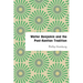 Walter Benjamin and the Post-Kantian Tradition