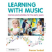 Learning with Music: Games and Activities for the Early Years