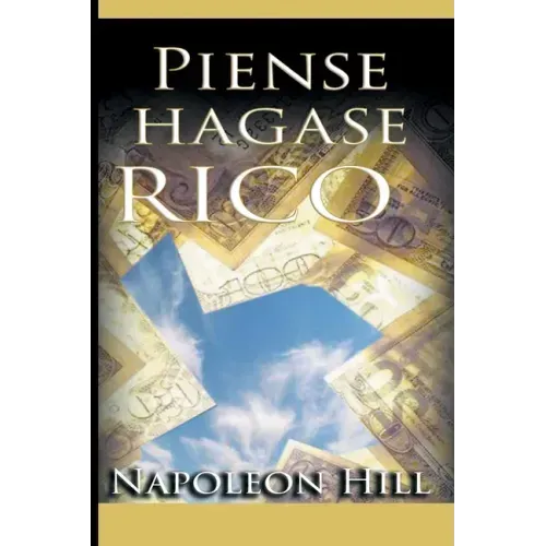 Piense y hagase rico