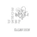 Bone Deep