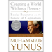 Creating a World Without Poverty: Social Business and the Future of Capitalism