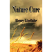 Nature Cure - Henry Lindlahr