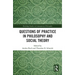 Questions of Practice in Philosophy and Social Theory