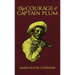 The Courage of Captain Plum