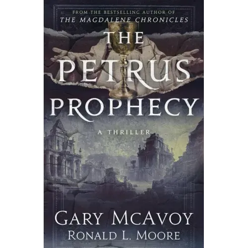 The Petrus Prophecy