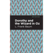 Dorothy and the Wizard in Oz