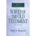 Survey of the Old Testament- Everyman's Bible Commentary