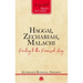 Haggai, Zechariah, Malachi: Pointing to the Promised King