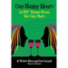 Our Happy Hours, LGBT Voices From the Gay Bars