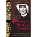 Praying with St. Maria Faustina: A Treasury of Prayers from the Diary of St. Maria Faustina Kowalska