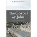 The Book of John: An Expository Study